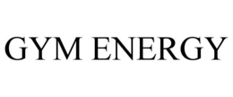 GYM ENERGY trademark