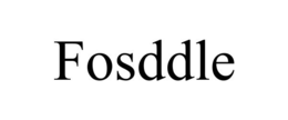 FOSDDLE trademark