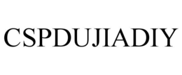 CSPDUJIADIY trademark