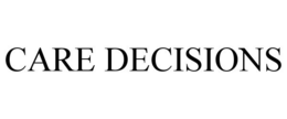 CARE DECISIONS trademark