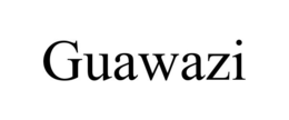 GUAWAZI trademark