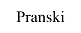 PRANSKI trademark