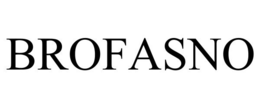 BROFASNO trademark
