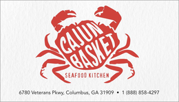 CAJUN BASKET SEAFOOD KITCHEN 6780 VETERANS PKWY, COLUMBUS, GA 31909 · 1 (888) 858-4297 trademark