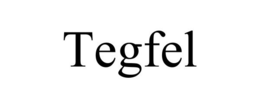 TEGFEL trademark