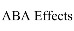 ABA EFFECTS trademark