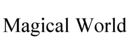 MAGICAL WORLD trademark