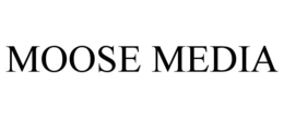 MOOSE MEDIA trademark