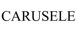 CARUSELE trademark