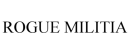ROGUE MILITIA trademark