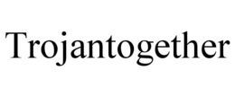 TROJANTOGETHER trademark