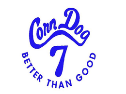 CORN DOG 7 BETTER THAN GOOD trademark
