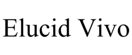ELUCID VIVO trademark