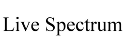 LIVE SPECTRUM trademark