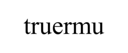 TRUERMU trademark