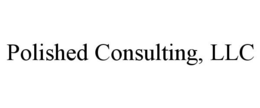 POLISHED CONSULTING, LLC trademark