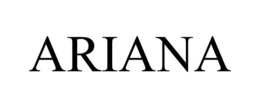 ARIANA trademark