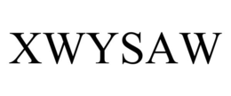 XWYSAW trademark