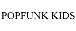 POPFUNK KIDS trademark