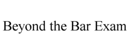 BEYOND THE BAR EXAM trademark