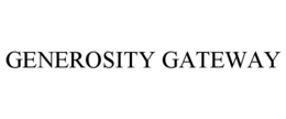 GENEROSITY GATEWAY trademark