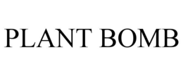 PLANT BOMB trademark
