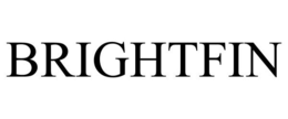 BRIGHTFIN trademark