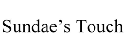 SUNDAE'S TOUCH trademark