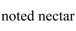 NOTED NECTAR trademark