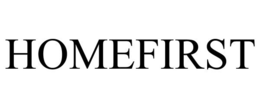 HOMEFIRST trademark