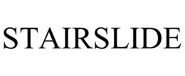 STAIRSLIDE trademark