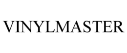 VINYLMASTER trademark