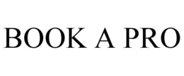 BOOK A PRO trademark