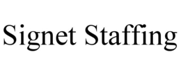 SIGNET STAFFING trademark