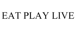 EAT PLAY LIVE trademark