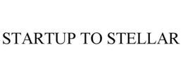STARTUP TO STELLAR trademark