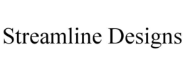 STREAMLINE DESIGNS trademark