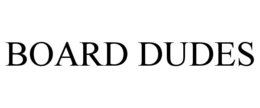 BOARD DUDES trademark