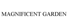 MAGNIFICENT GARDEN trademark
