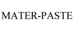 MATER-PASTE trademark