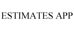 ESTIMATES APP trademark