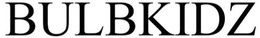 BULBKIDZ trademark