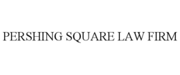 PERSHING SQUARE LAW FIRM trademark