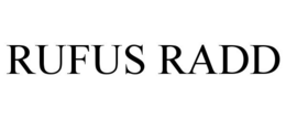 RUFUS RADD trademark