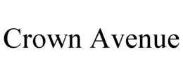 CROWN AVENUE trademark