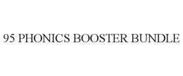 95 PHONICS BOOSTER BUNDLE trademark