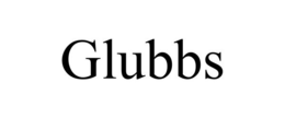 GLUBBS trademark