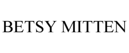 BETSY MITTEN trademark