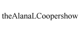THEALANALCOOPERSHOW trademark