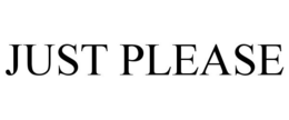 JUST PLEASE trademark